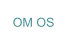 OM OS